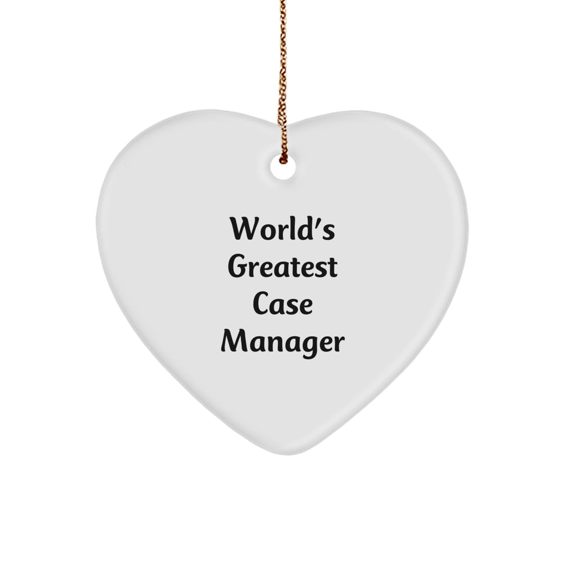 Funny Case Manager Heart Ornament Gifts from Friends and Family for Christmas Unique Decorations - Image 1