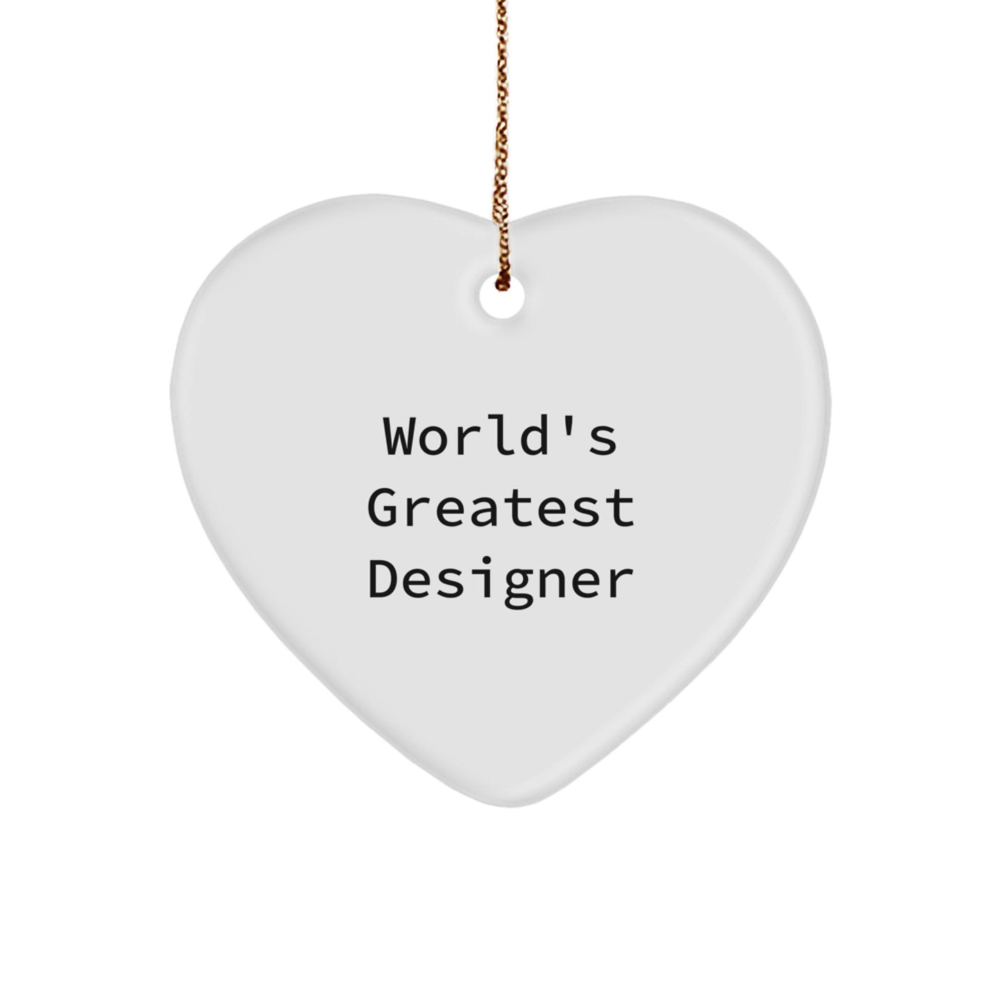 Novelty Christmas Ornament Gift for Friends World's Greatest Designer - Image 1