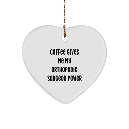 Funny Orthopedic Surgeon Gifts - Christmas Unique Heart Ornaments for Orthopedic Surgeons, Doctors, and Medical Professionals - Image 1