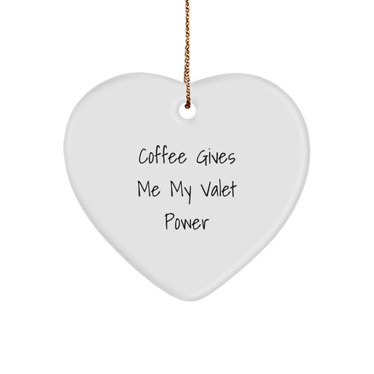 Funny Valet Gifts for Him, Funny Heart Ornament, Christmas Unique Gifts, Gifts from Men, Gifts for Valet - Image 1