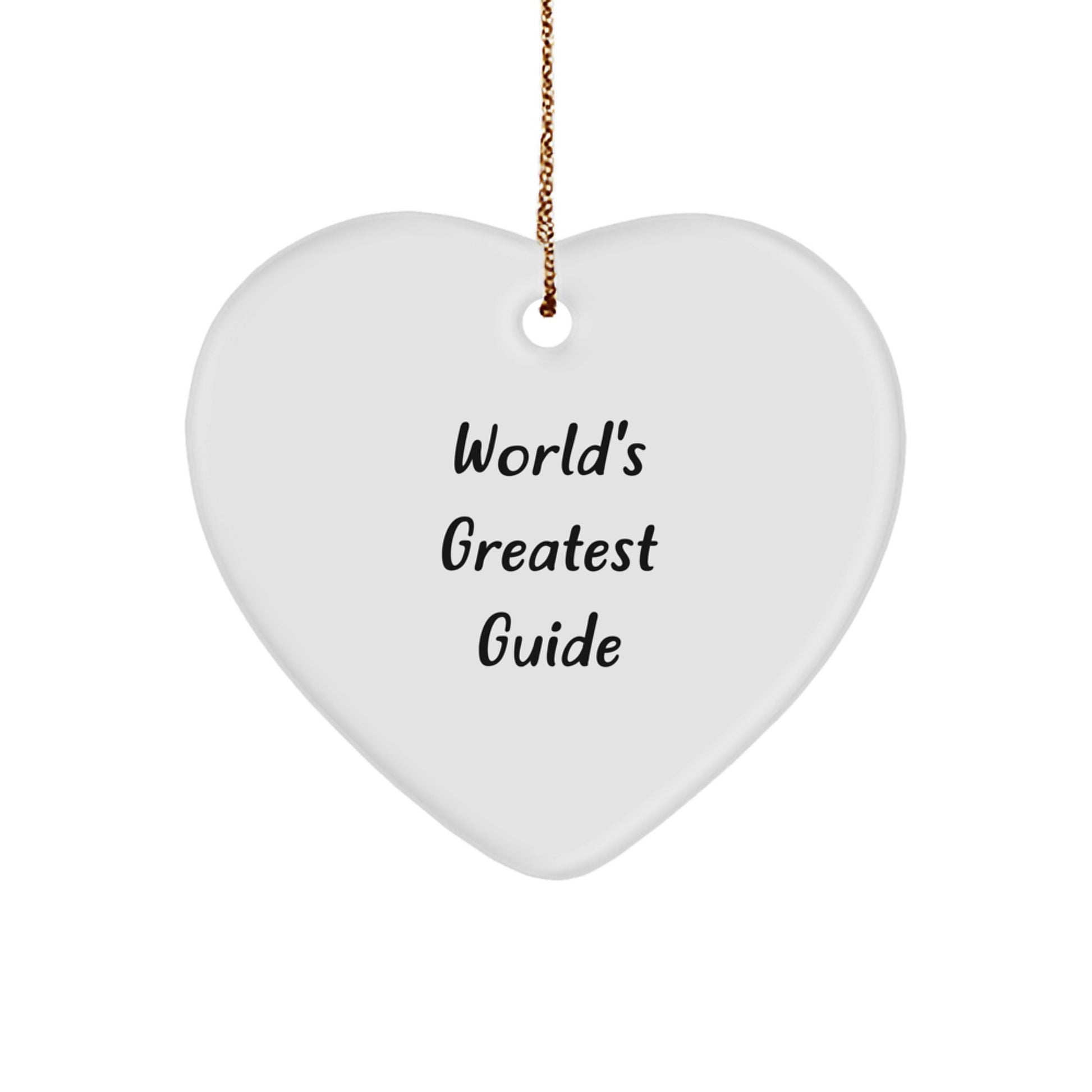 Funny Guide Gifts for Christmas from Friends to Family - 'World's Greatest Guide' Heart Ornament - Image 1