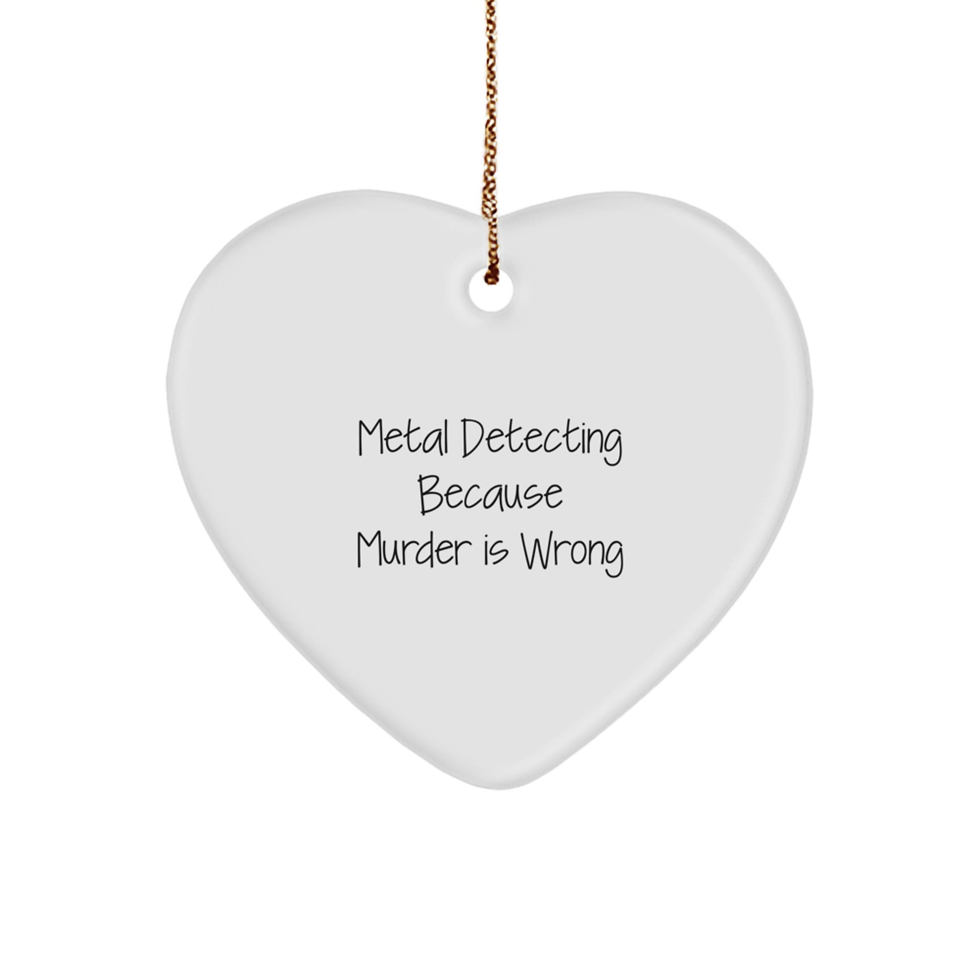 Funny Metal Detecting Heart Ornament Gifts from Men - Gifts for Metal Detecting Lovers, Heart Shaped Decor for Christmas Unique Gifts - Image 1