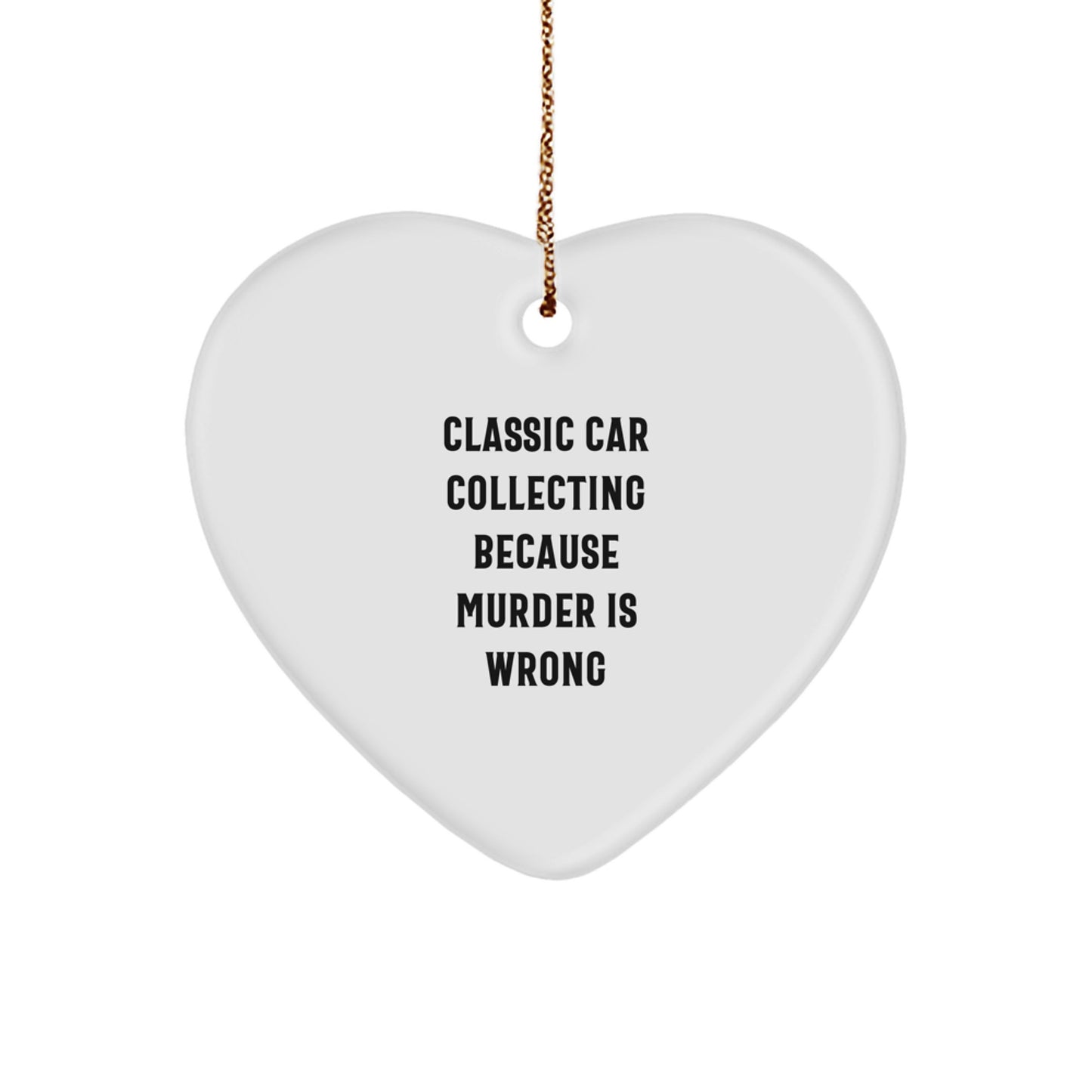 Funny Classic Car Collecting Heart Ornament Gifts from Friends for Men Women Family Classic Car Enthusiasts Christmas Unique Gifts - Image 1