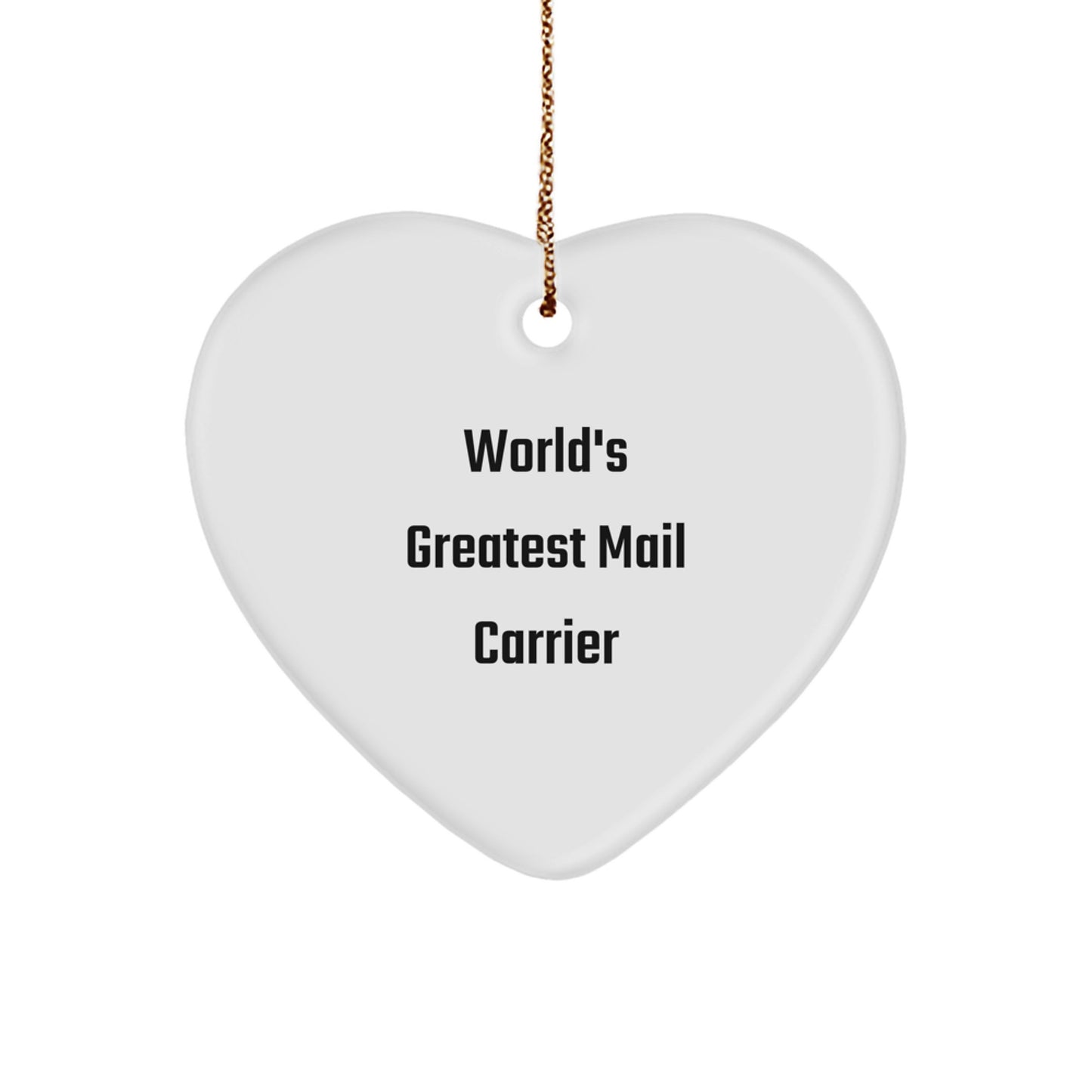 World's Greatest Mail Carrier Heart Ornament Gifts from Men to Mail Carrier at Christmas Unique Gifts - Image 1