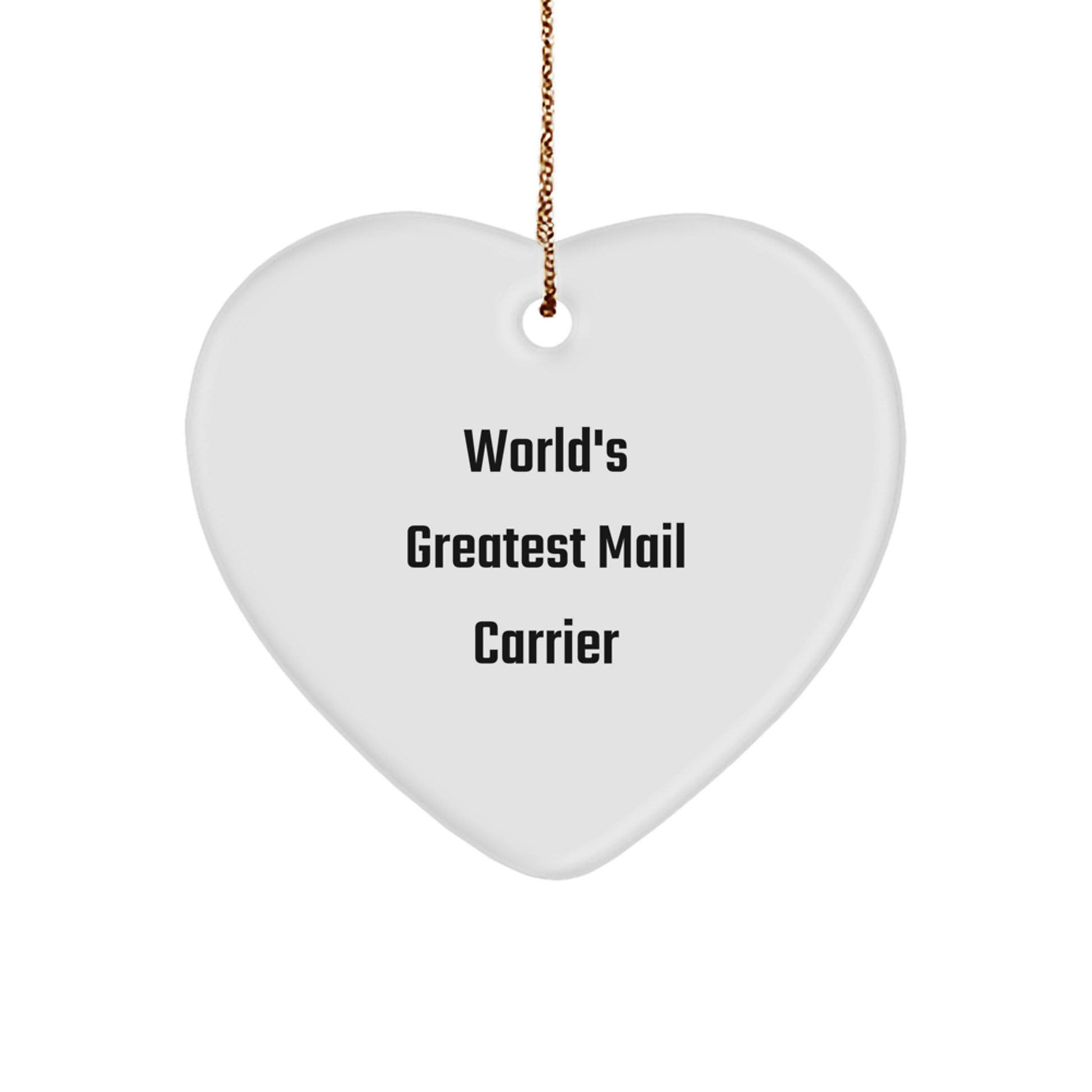 World's Greatest Mail Carrier Heart Ornament Gifts from Men to Mail Carrier at Christmas Unique Gifts - Image 1