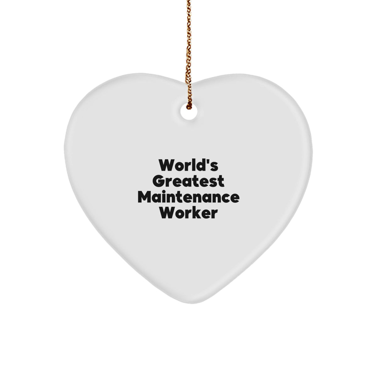 Christmas Gift for Family World's Greatest Maintenance Worker Heart - Image 1