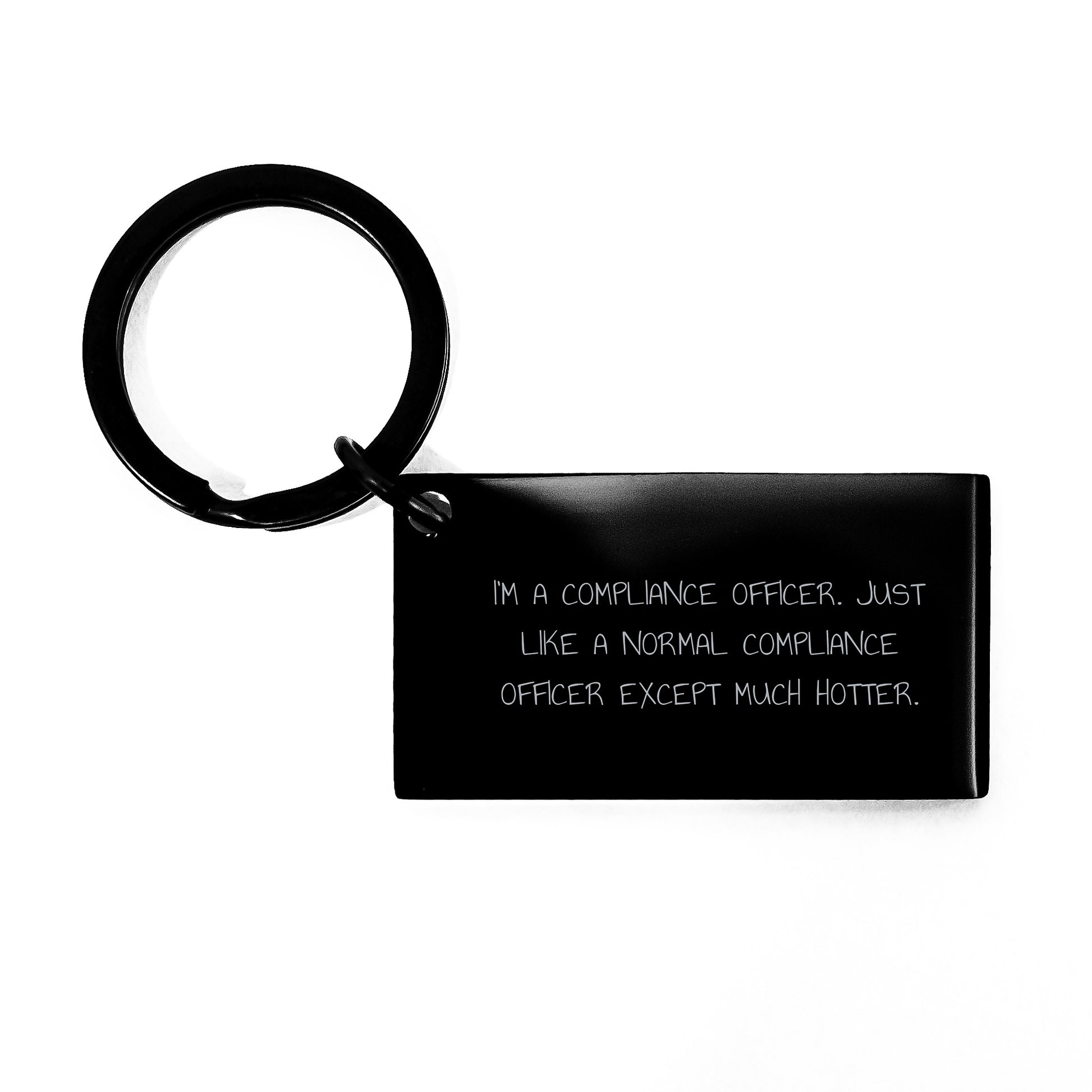 Funny Compliance Officer Gifts for Men, Unique Keychain, 'I'm A Compliance Officer...' - Image 1