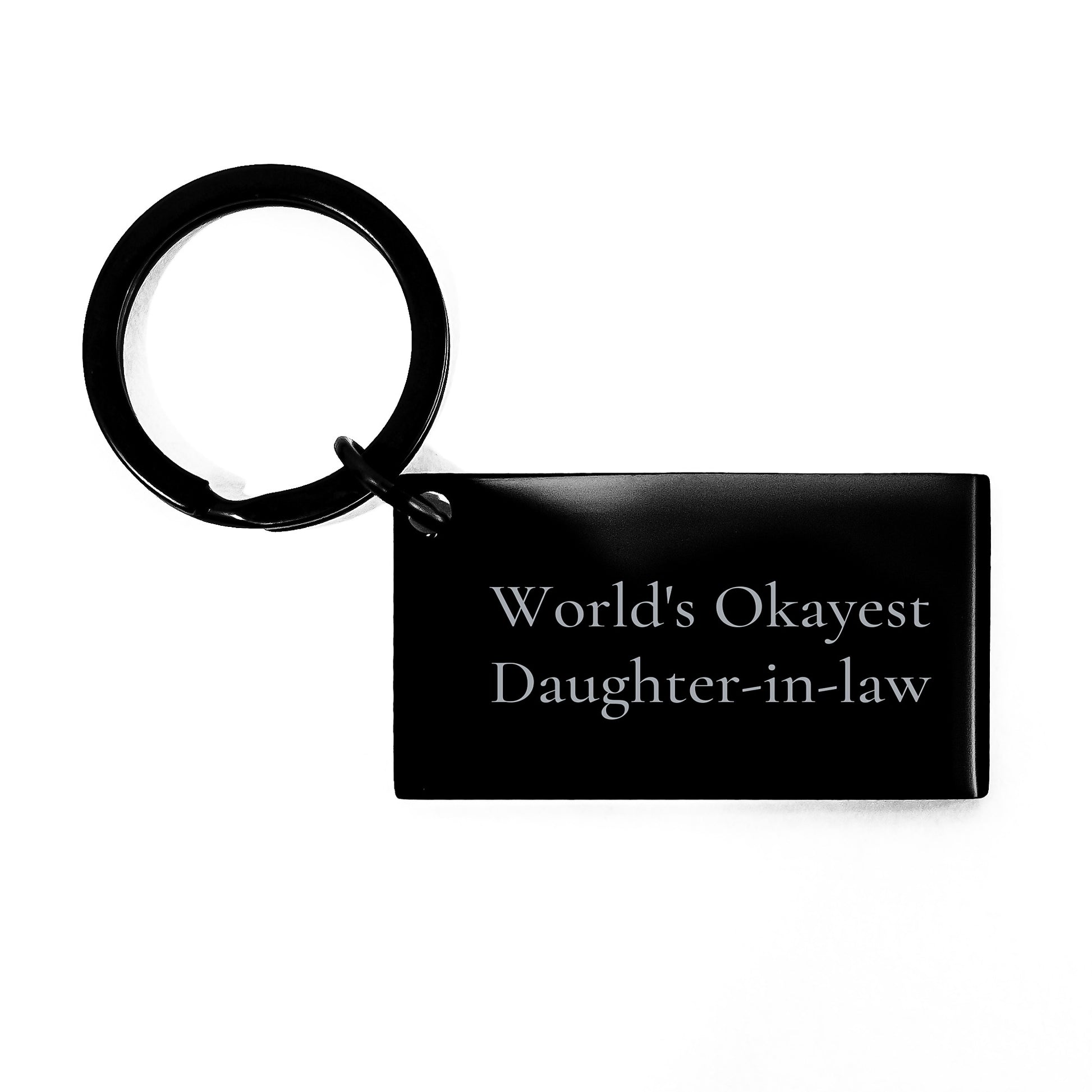 Funny Daughter-in-law Gifts from Men, Birthday Unique Keychain for Daughter-in-law, World's Okayest Daughter-in-law Quote Engraved Keychain - Image 1