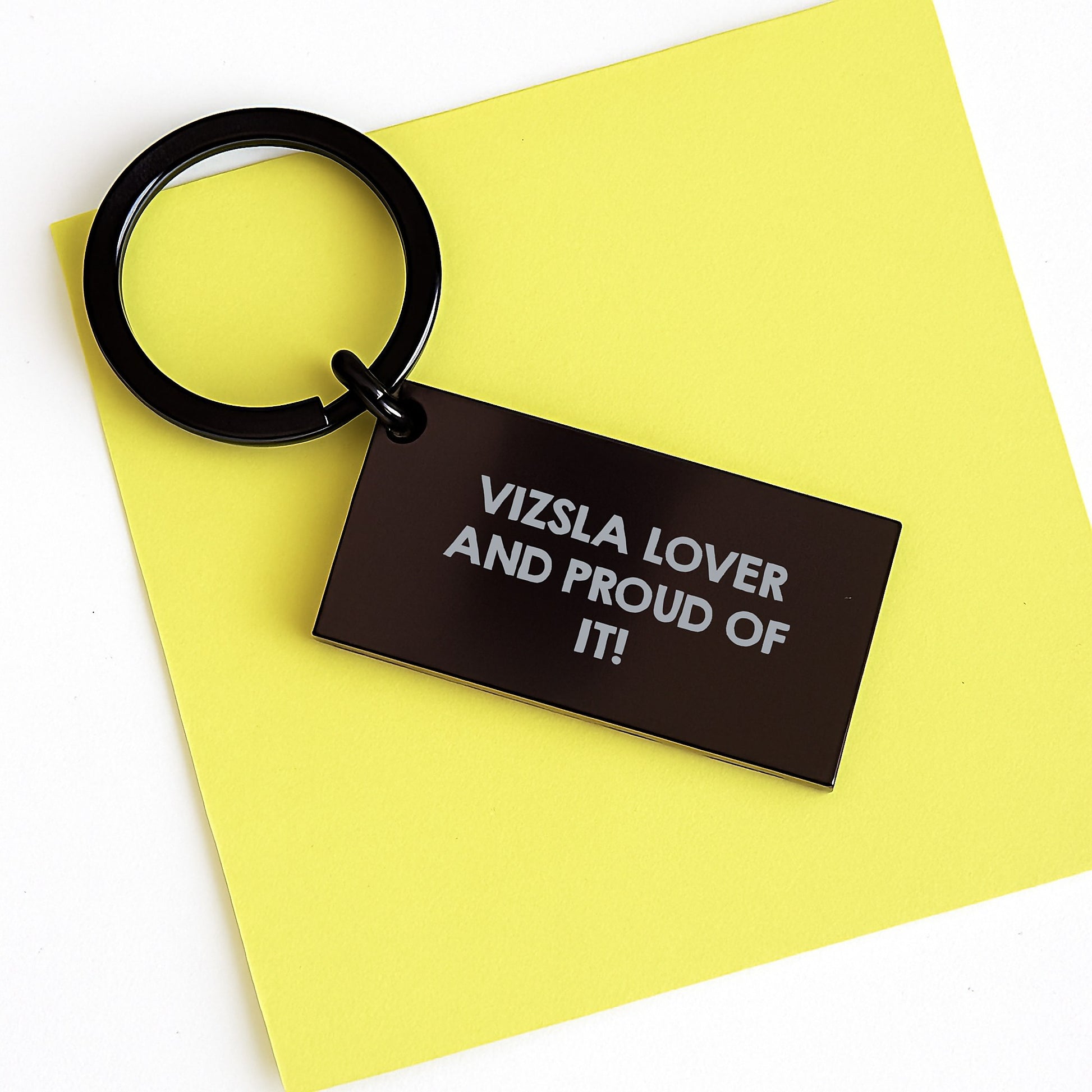 Vizsla Dog Lover's Funny Keychain Gift for Him/Her on Valentine's - 'Vizsla Lover And Proud Of It!' Engraved Stainless Steel Keychain - Image 3