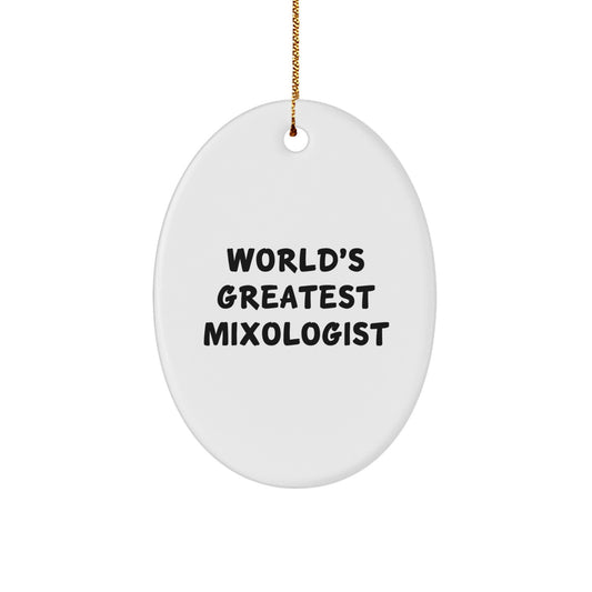 Witty Christmas Ornament Gift for Friends - World's Greatest Mixologist - Image 1