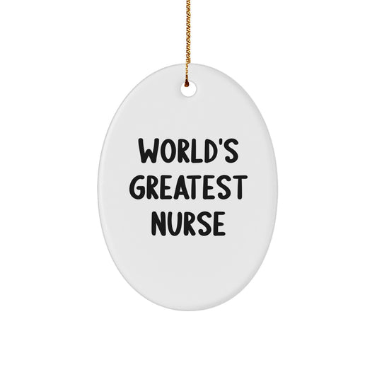 Funny Nurse Gifts for Women - Oval Ornament 'World's Greatest Nurse' - Unique Christmas Decorations from Friends and Family - Image 1
