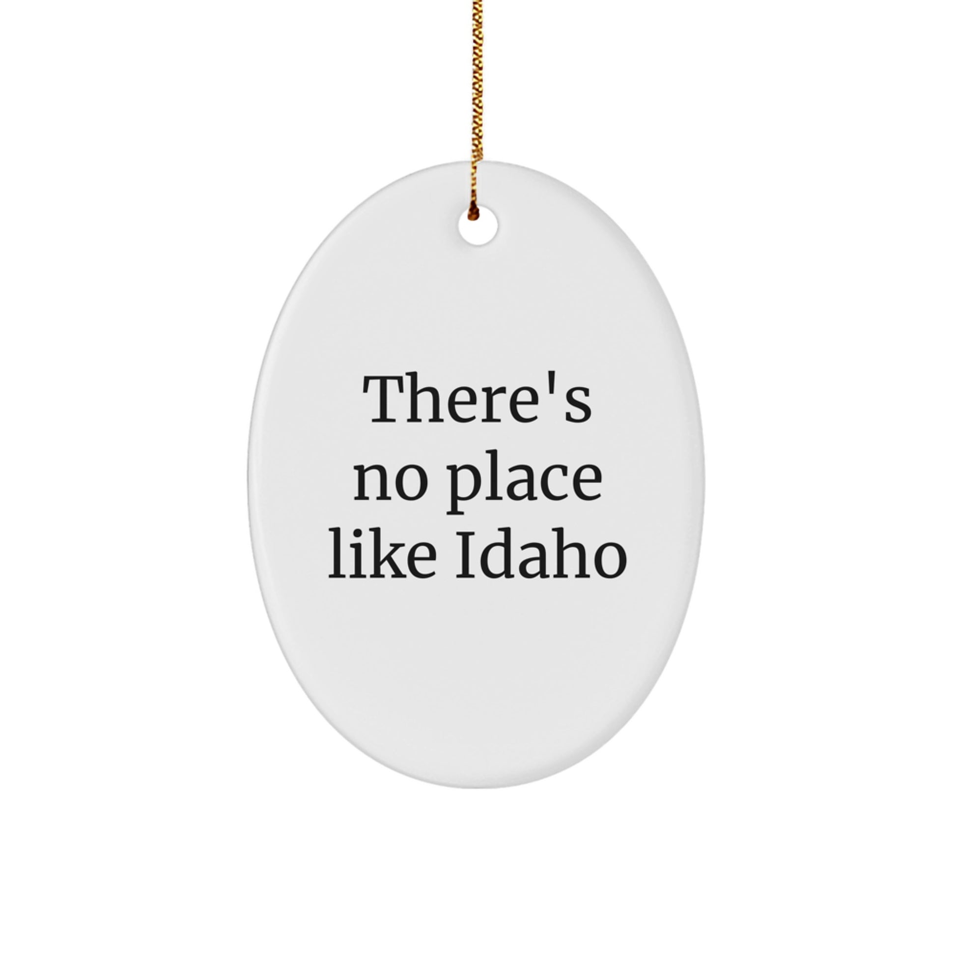 Funny Idaho Oval Ornament, Gifts from Friends to Idaho, Christmas Unique Gifts for Men, Women, Family - Image 1