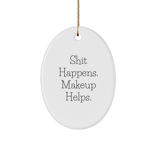 Funny Makeup Christmas Oval Ornament Gifts from Family - Image 1