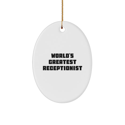 Receptionist Oval Ornament Idea for Coworkers Christmas Gift - Image 1