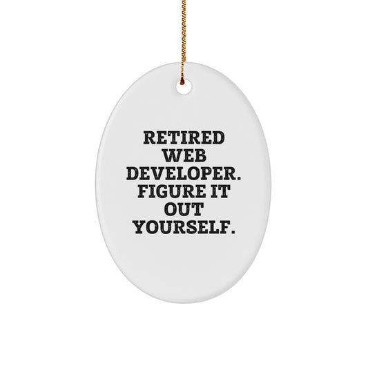 Funny Web Developer Oval Ornament Gifts from Men for Friends | Unique Christmas Unique Gifts Ideas for Web Developer Programmers and Coders - Image 1