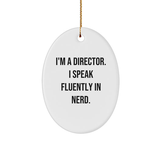 Funny Director Oval Ornament Gifts for Men Friends Coworkers Family - Image 1