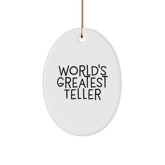 Funny World's Greatest Teller Gifts for Men, Teller Oval Ornament, Christmas Unique Gift Ideas - Image 1