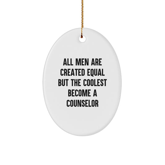Funny Counselor Gifts for Men from Friends, Unique Oval Ornament Quote, Christmas Memorable Present for Counselors - Image 1