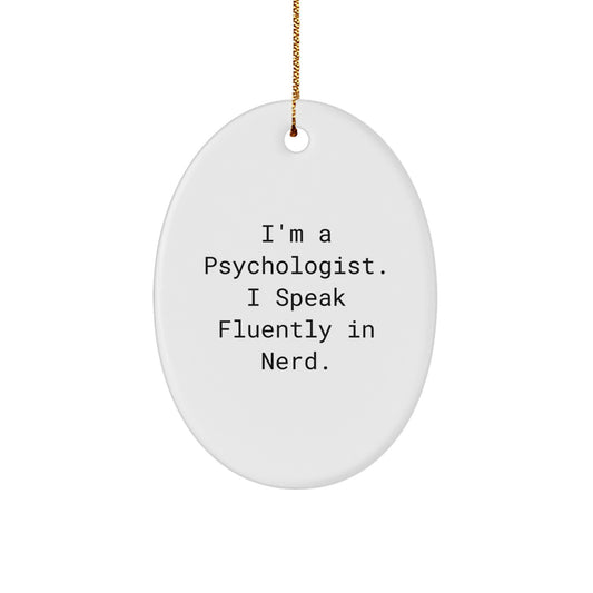 Psychologist Christmas Ornament Speak Fluently for Her Present Gift - Image 1