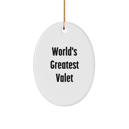 Funny Valet Gifts for Men, Unique Oval Ornament 'World's Greatest Valet' Christmas Unique Gifts from Friend - Image 1