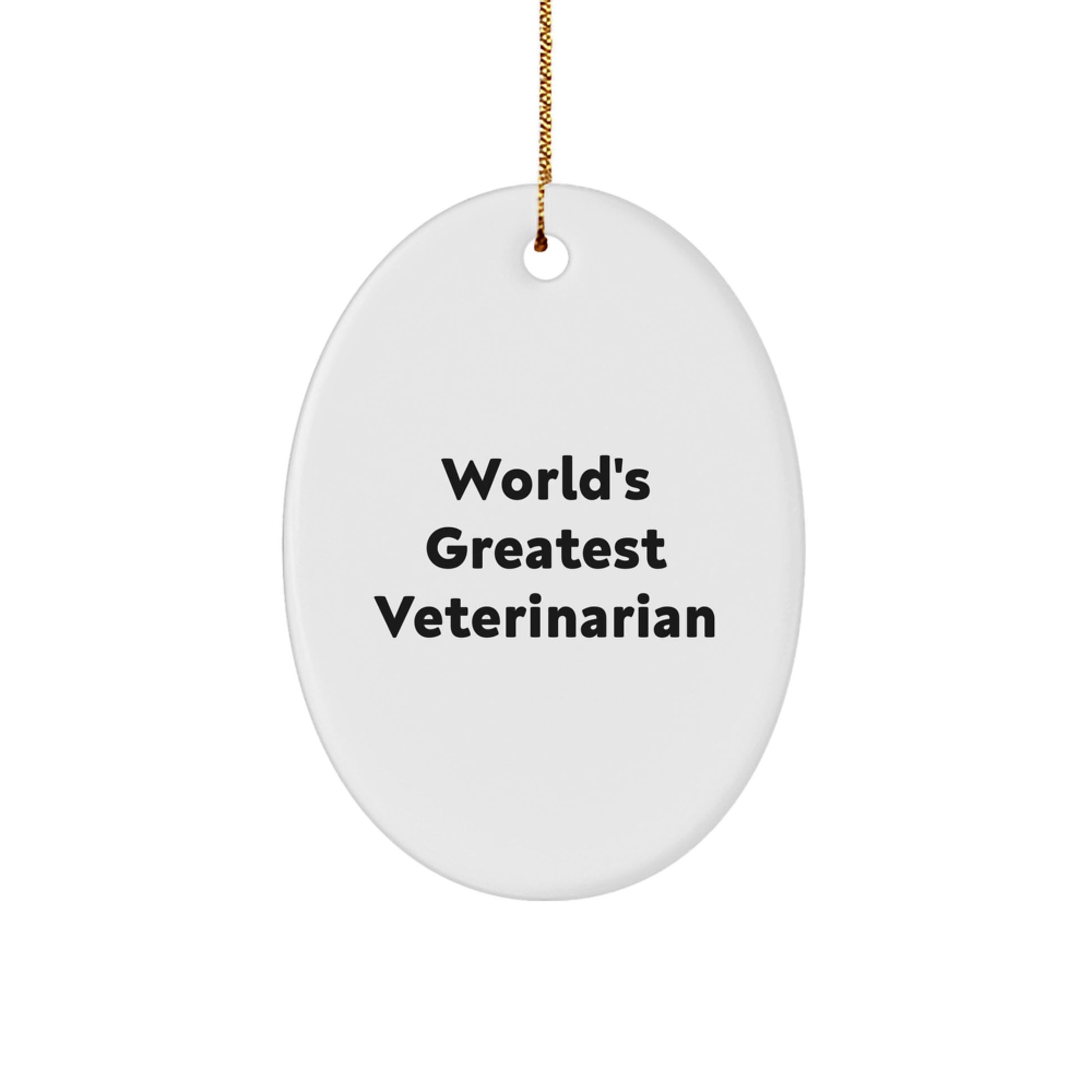 Funny Veterinarian Oval Ornament, Gifts from Friends to Men, Women, Coworkers, Family, Veterinarian Gifts for Christmas Unique Presents - Image 1