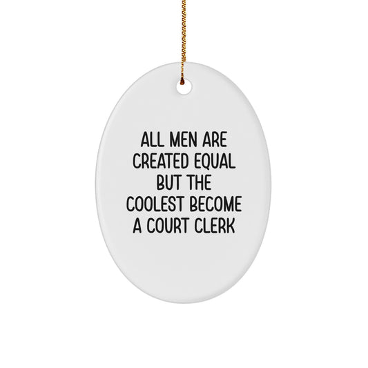 Funny Court Clerk Oval Ornament Gifts from Men for Christmas Unique Court Clerk Desk Decor - Image 1