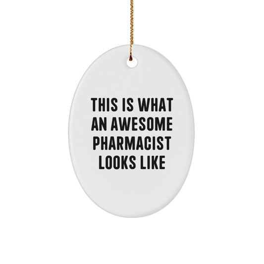 Funny Pharmacist Oval Ornament Gifts from Friends for Christmas Unique Pharmacist - Image 1