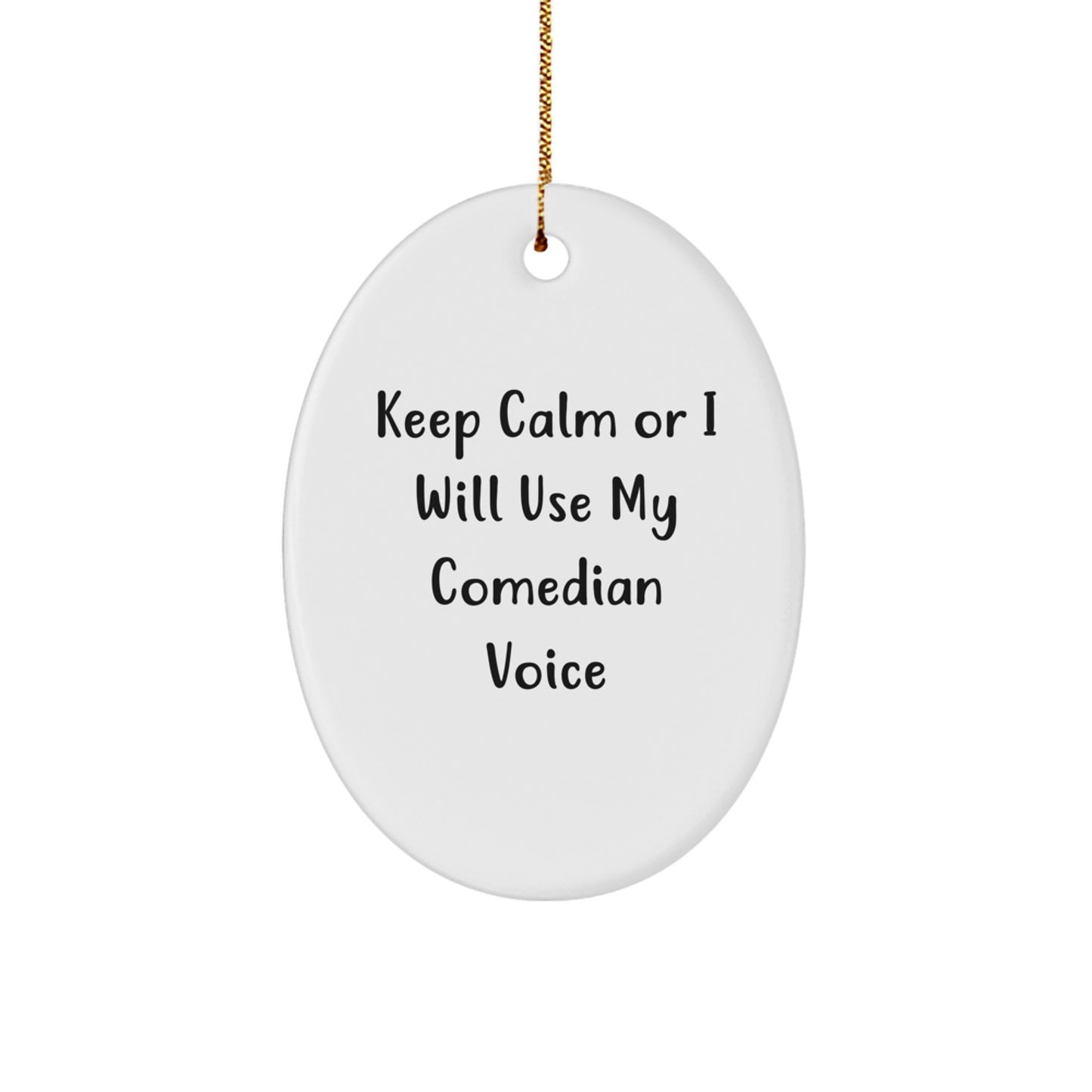 Comedian Oval Ornament for Coworkers Idea Holiday Christmas Gift - Image 1