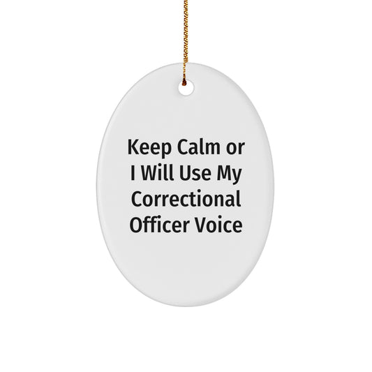Correctional Officer Christmas Ornament Gift for Him - Keep Calm Tone - Image 1