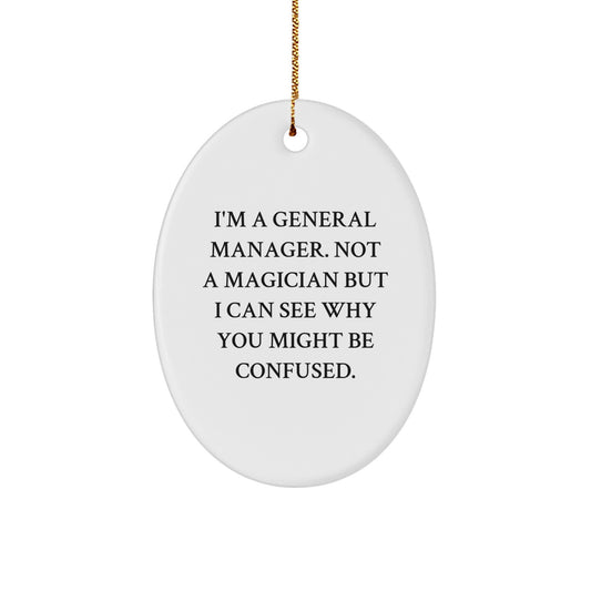 Witty General Manager Christmas Ornament Gift for Friends Novelty - Image 1