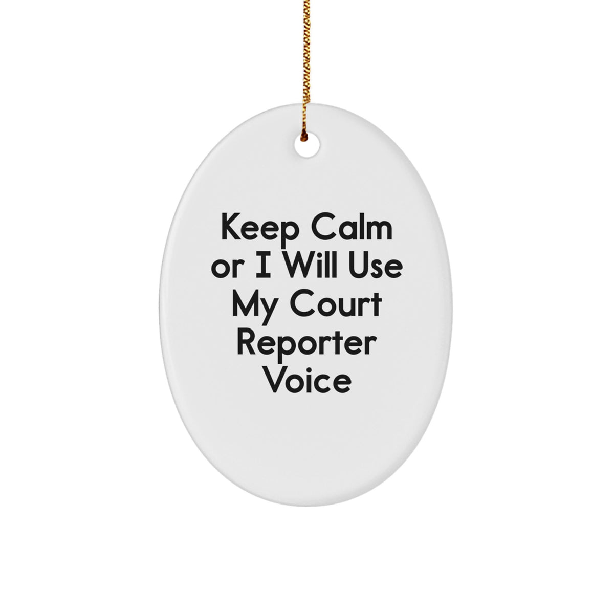 Funny Court Reporter Oval Ornament for Christmas Unique Gifts from Family to Court Reporter Friends - Image 1