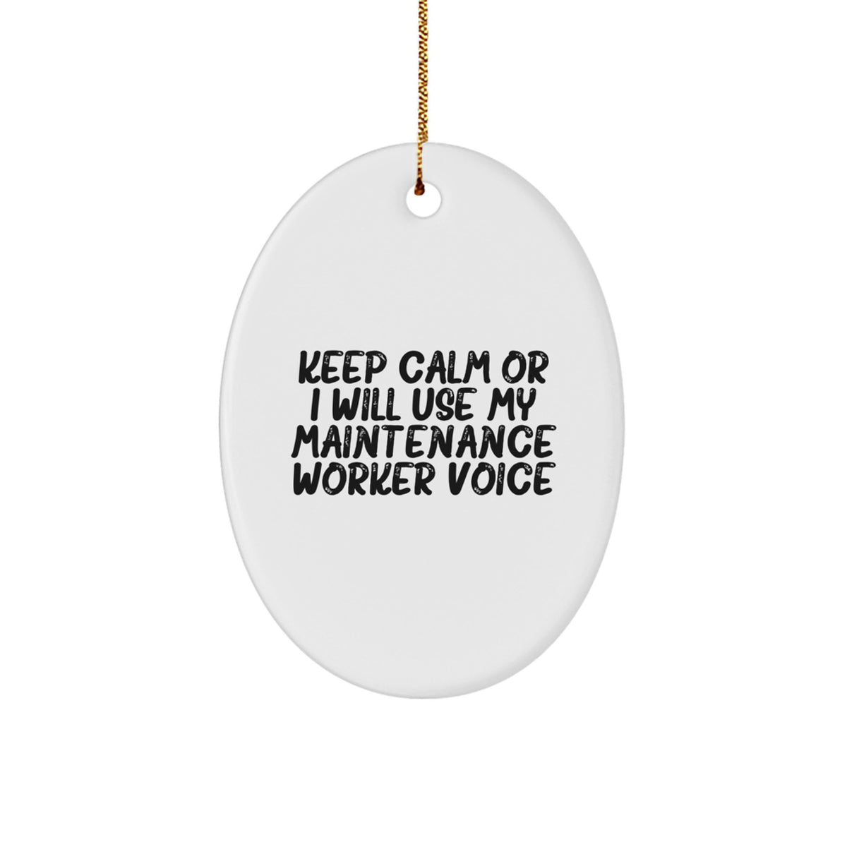 Funny Maintenance Worker Gifts from Friends for Men - Oval Ornament Christmas Unique - Image 1