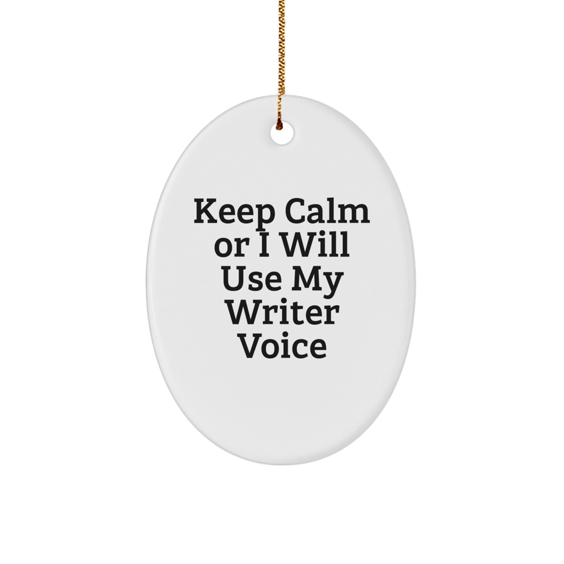 Funny Writer Gifts from Friends, Oval Ornament for Writers, Christmas Unique Gifts for Men, Women, Coworkers, Family - Image 1