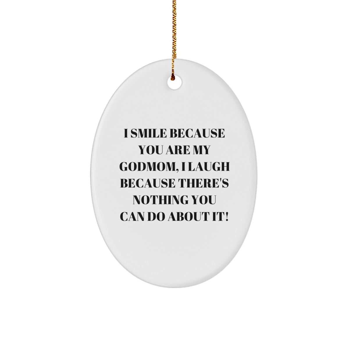Funny Godmom Gifts from Men, Women, Friends, Coworkers, Family - Godmom Oval Ornament for Christmas Unique Gifts for Godmom - Image 1