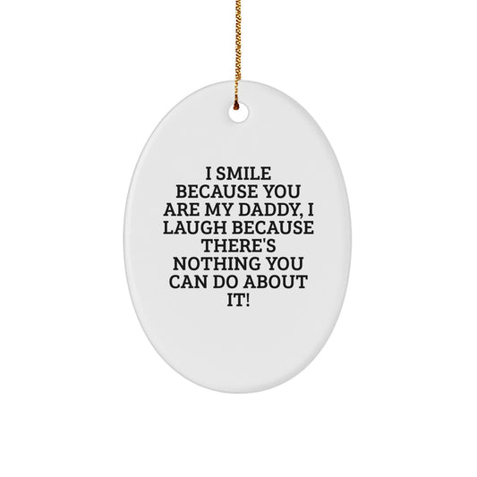 Funny Daddy Oval Ornament Gifts for Men from Family, Unique Christmas Unique Gifts - Image 1