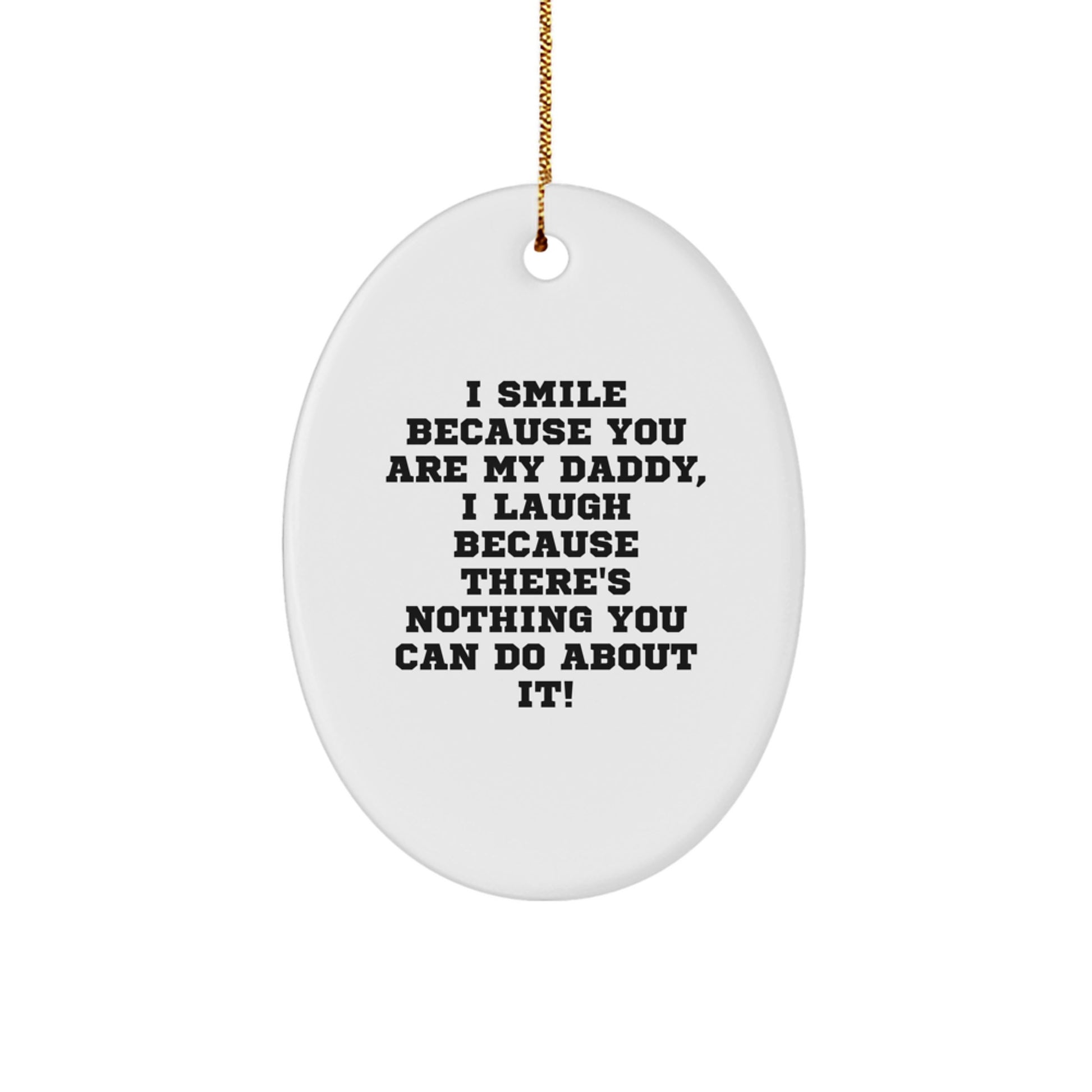 Funny Daddy Christmas Oval Ornament Gifts from Family - Image 1