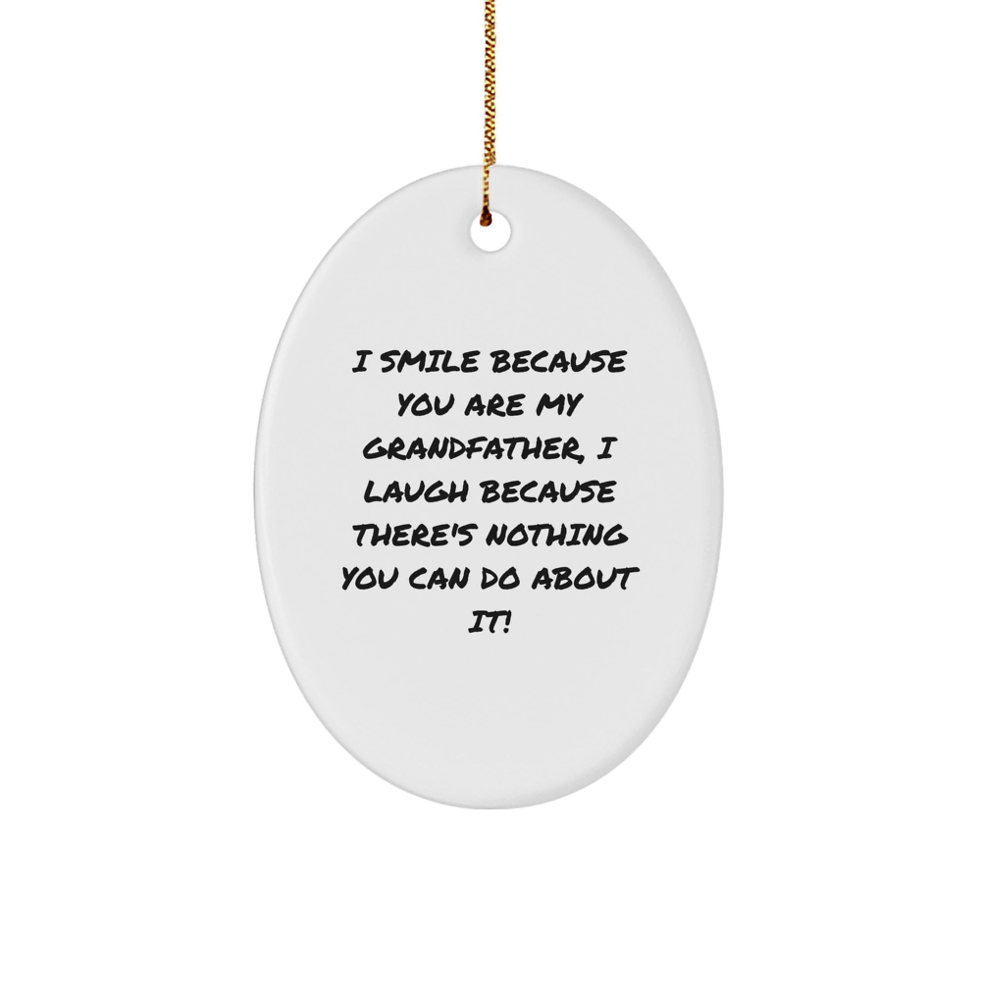 Funny Grandfather Oval Ornament Gifts from Family to Grandfather, Oval Ornament Grandfather Gifts for Christmas Unique Gifts - Image 1