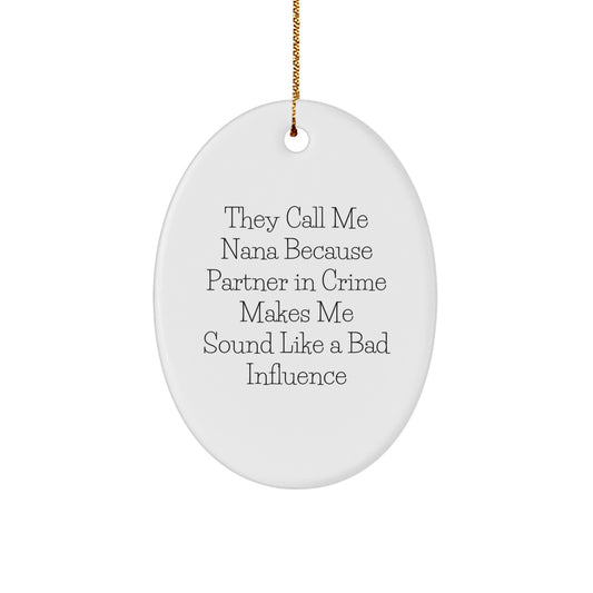 Funny Nana Gifts for Women Oval Ornament Christmas Unique Presents from Family - Image 1