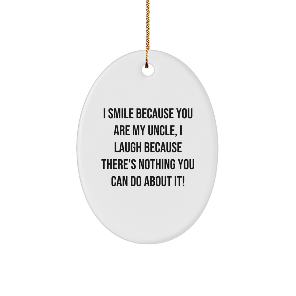 Funny Uncle Oval Ornament Gifts from Family Friends for Christmas Unique Decorations - Image 1