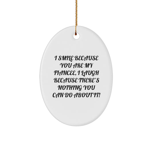 Fiancee Keepsake Christmas Ornament for Him Gift with Sublimated Quote - Image 1