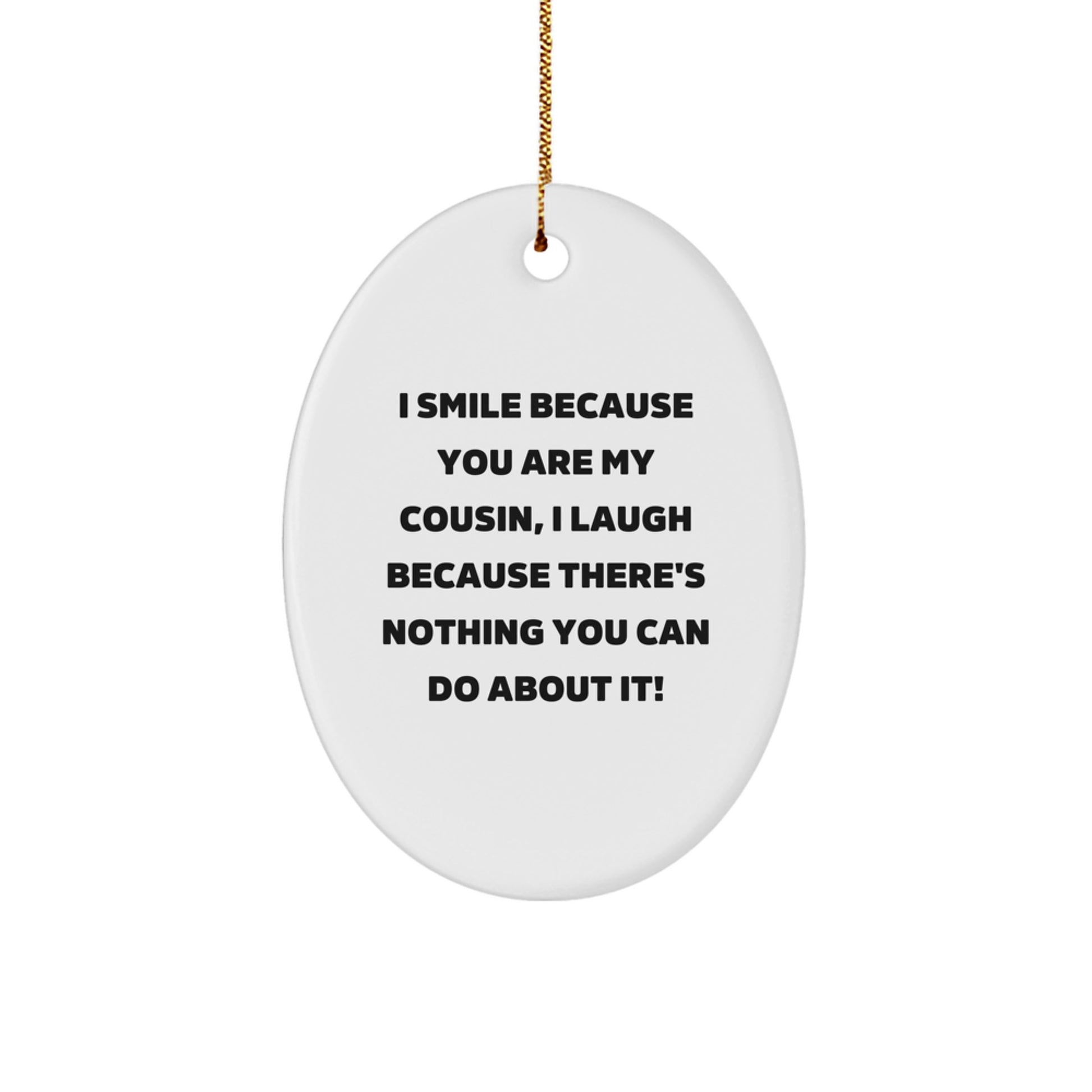 Funny Cousin Gifts Oval Ornament for Cousin, Unique Christmas Unique Gifts from Men to Cousin, Cousin Ornament for Christmas Tree - Image 1