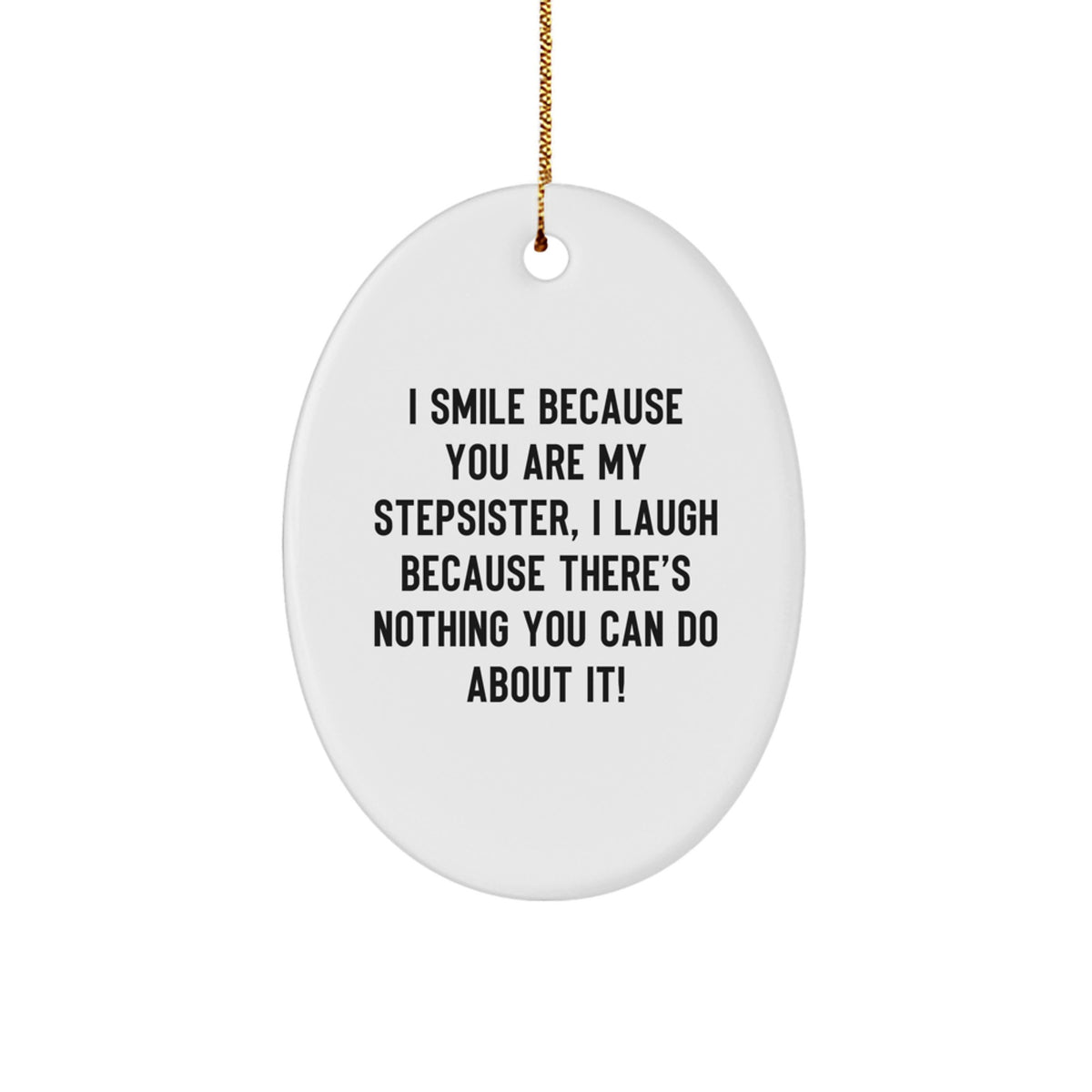 Stepsister Keepsake Christmas Ornament for Him Surprise Gift - Image 1