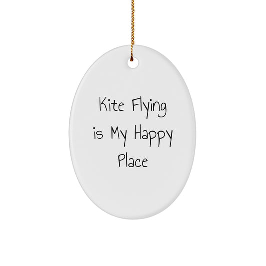 Kite Flying Gifts for Men, Women, Friends, and Family - Oval Ornament, Kite Flying Is My Happy Place Quote, Christmas Unique Gifts from Dad, Mom, Friends, Coworkers - Image 1