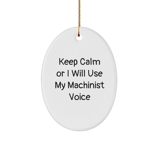Christmas Ornament Gift for Her - Machinist Keeps Calm Present - Image 1