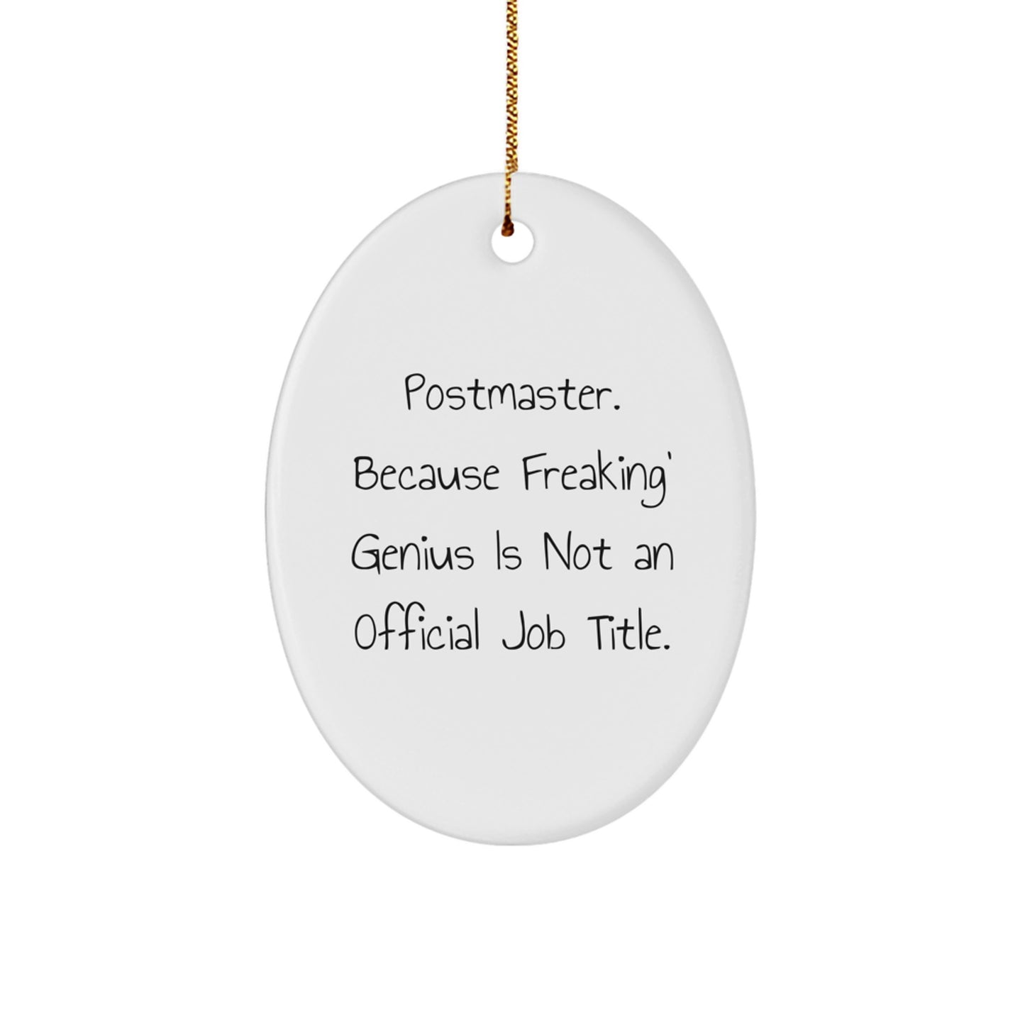 Funny Postmaster Gifts from Friends - Oval Ornament for Postmaster Christmas Unique Gifts, Postmaster Appreciation Gifts, Men's Christmas Unique Gifts - Image 1
