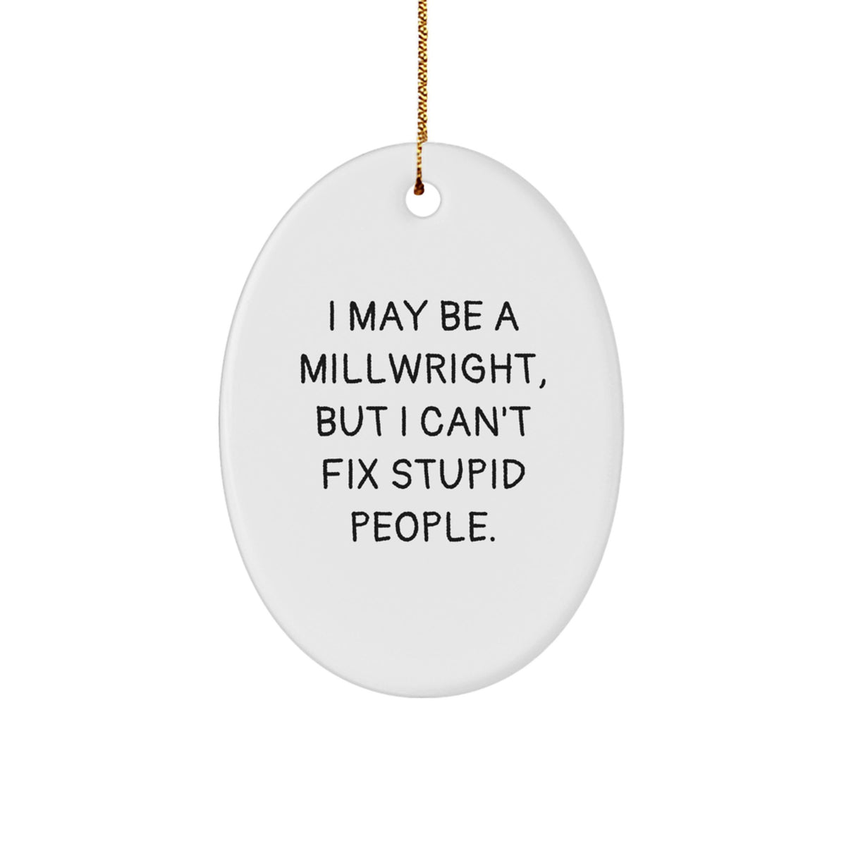 Sassy Millwright Christmas Ornament for Friends Gift - Image 1