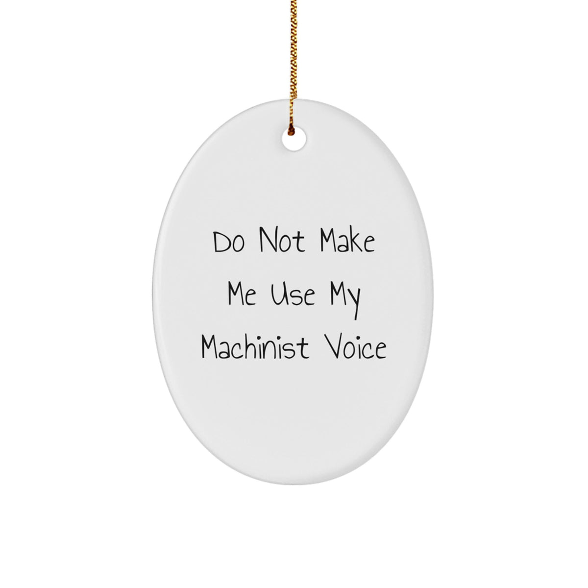Christmas Gift for Her Machinist Oval Ornament Present with Gold Cord - Image 1