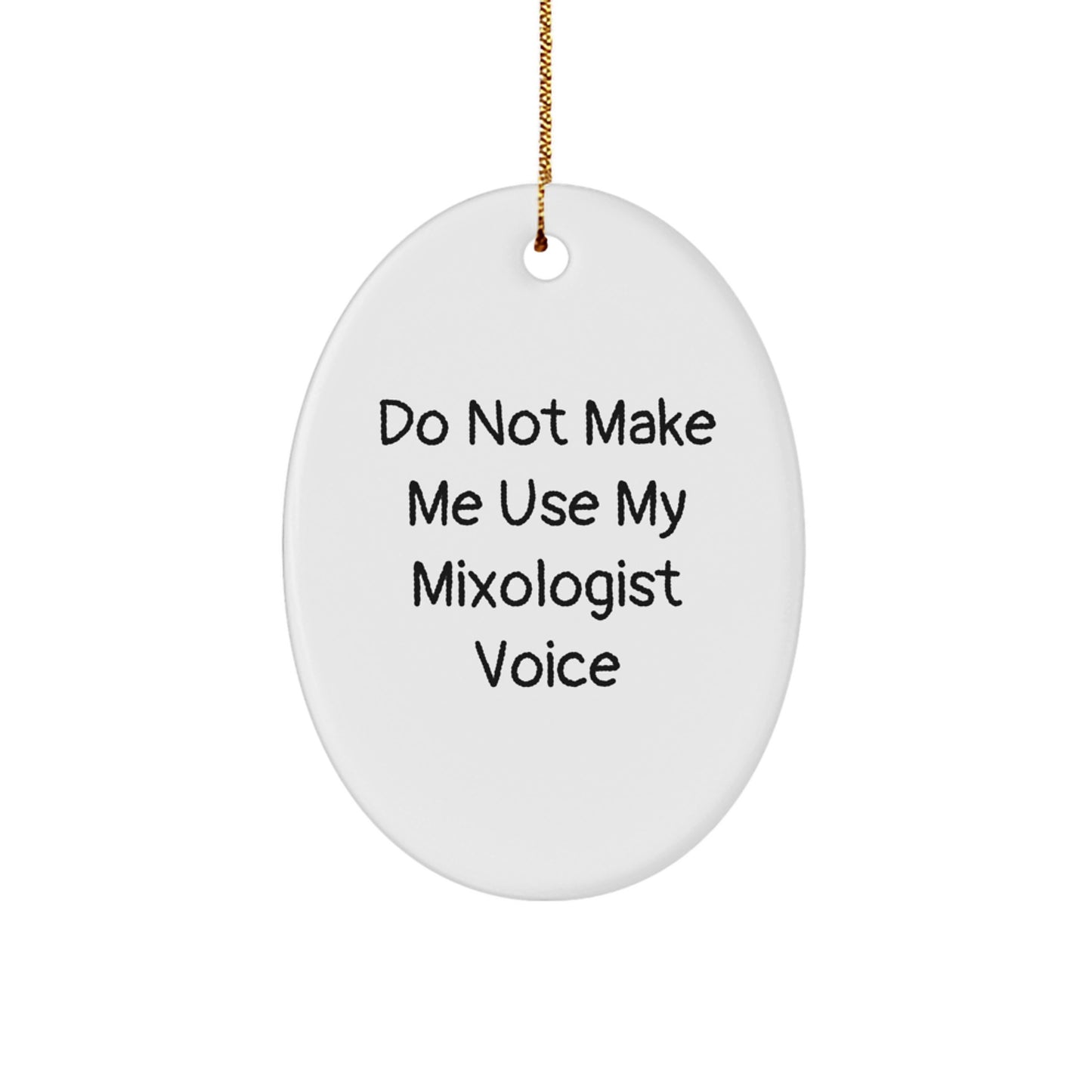 Mixologist Keepsake Christmas Ornament for Him Gift with witty quote - Image 1