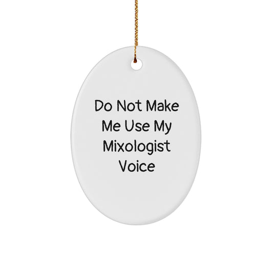 Mixologist Keepsake Christmas Ornament for Him Gift with witty quote - Image 1