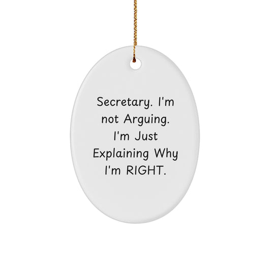 Funny Secretary Gifts, Oval Ornament, Gifts from Family, For Secretary, Christmas Unique Gifts - Image 1